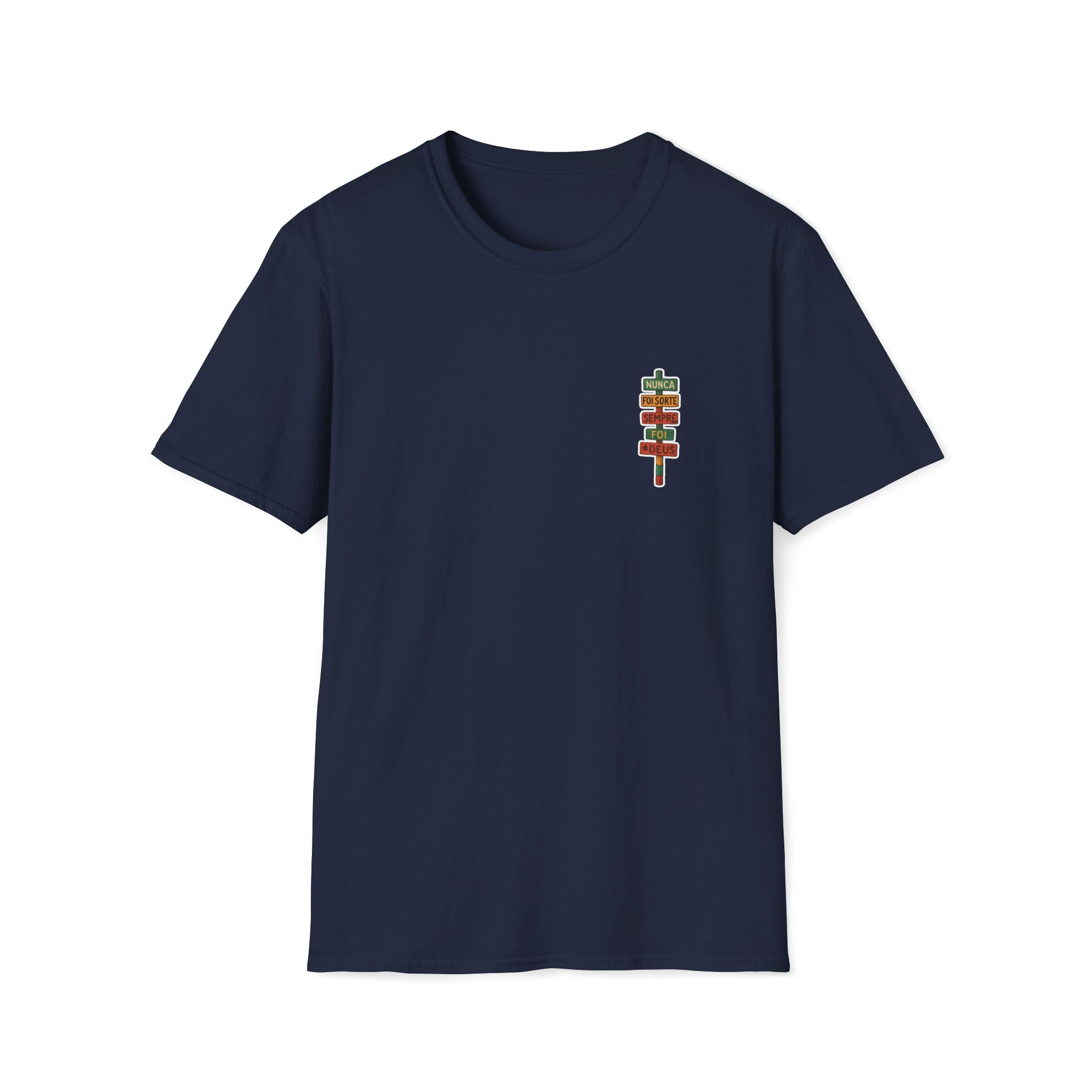 Camiseta Até O Sol - "Nunca Foi Sorte, Sempre Foi Deus"