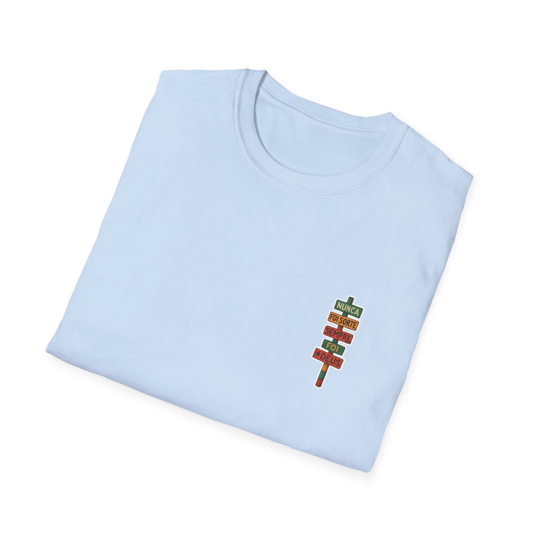 Camiseta Até O Sol - "Nunca Foi Sorte, Sempre Foi Deus"