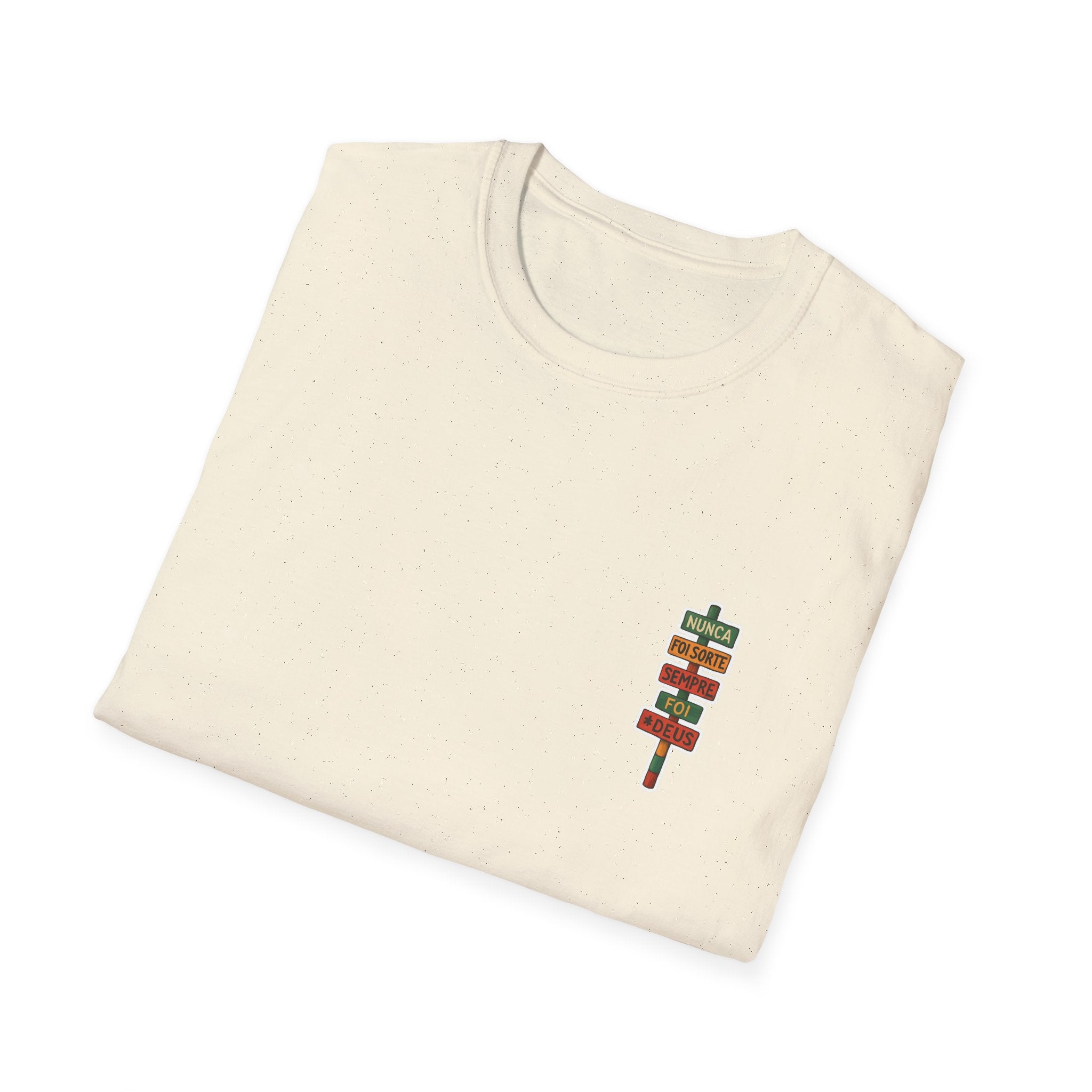 Camiseta Até O Sol - "Nunca Foi Sorte, Sempre Foi Deus"