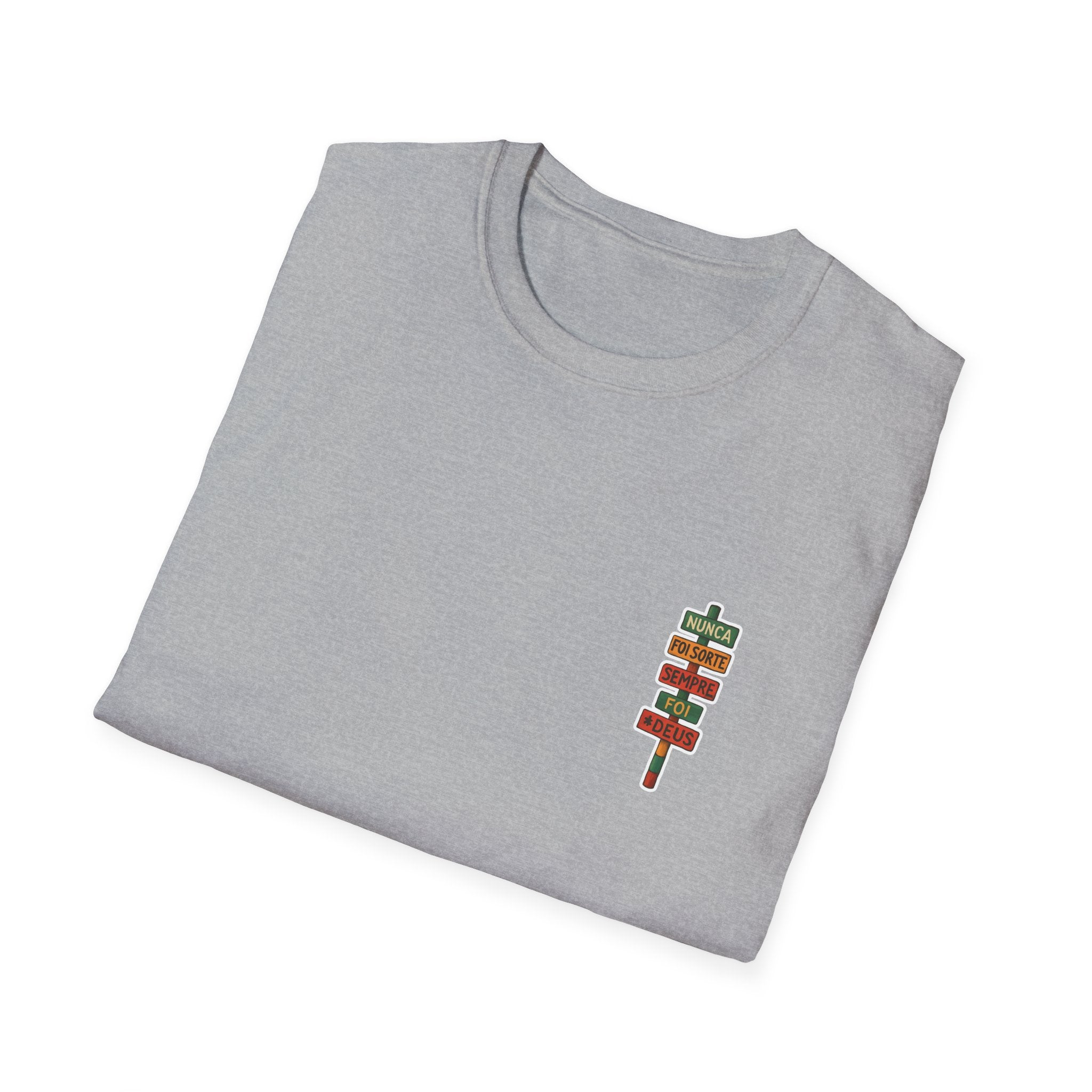 Camiseta Até O Sol - "Nunca Foi Sorte, Sempre Foi Deus"